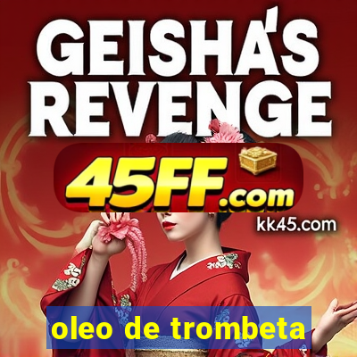 oleo de trombeta